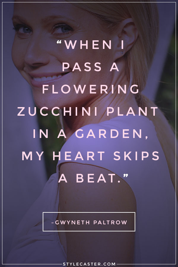 gwyneth paltrow pretentious obnoxious bougie quotes