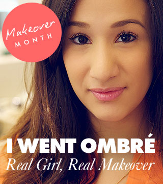 Real Girl, Real Makeover: "I Went Ombré!" - Daily Makeover