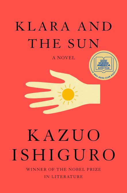 "Klara and the Sun" by Kazuo Ishiguro
