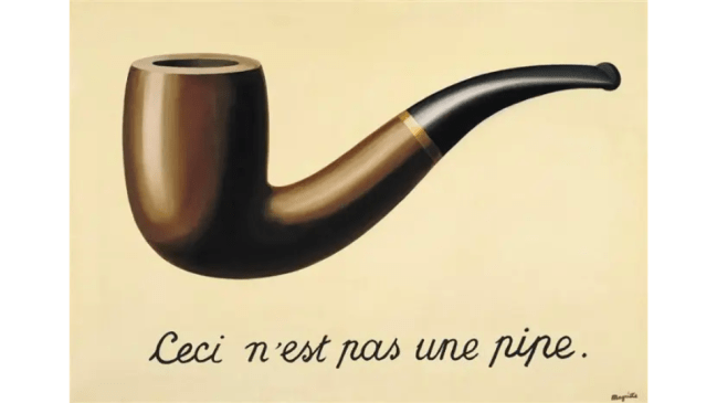 The Treachery of Images, Rene Magritte (1929)